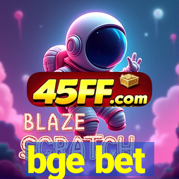 bge bet